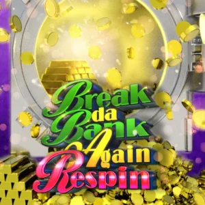 Break da Bank Again Respin - OLE777