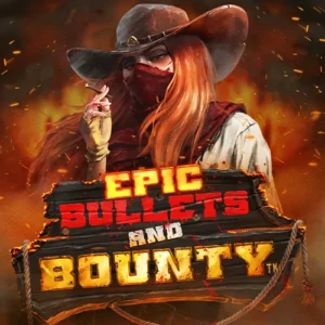 Epic Bullets and Bounty - OLE777