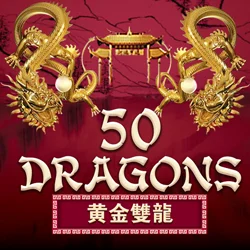Fifty Dragons - OLE777