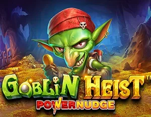 Goblin Heist Powernudge - OLE777