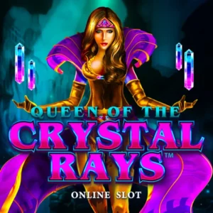 Queen of the Crystal Rays - OLE777